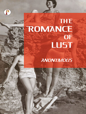 cover image of The Romance of Lust